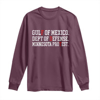 Gulf Of Mexico Dept Of Defense Minnesota Long Sleeve Shirt Funny Political American Pride