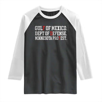 Gulf Of Mexico Dept Of Defense Minnesota Raglan Shirt Funny Political American Pride