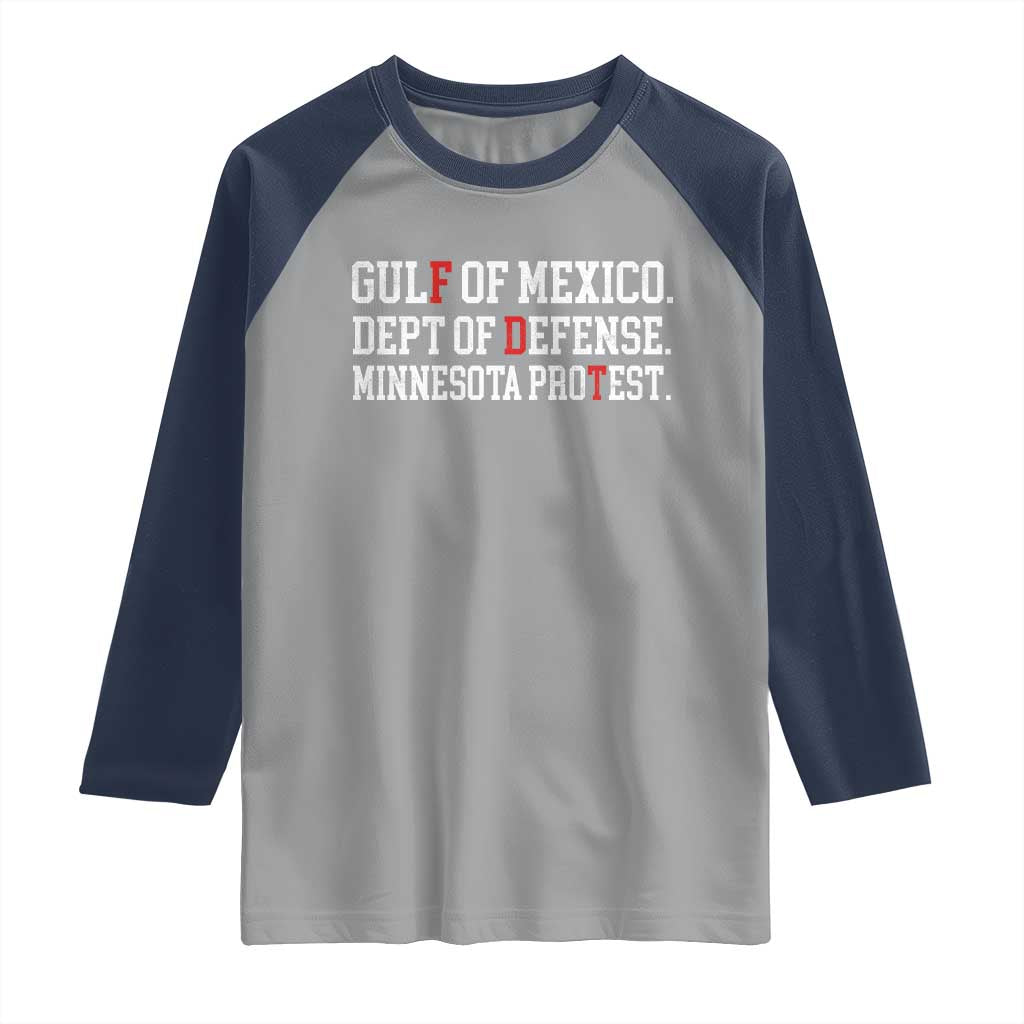 Gulf Of Mexico Dept Of Defense Minnesota Raglan Shirt Funny Political American Pride