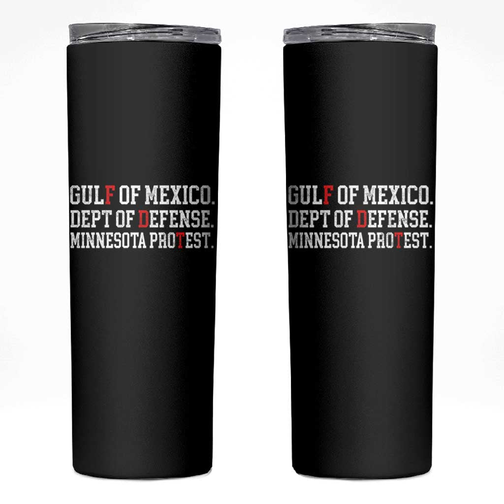 Gulf Of Mexico Dept Of Defense Minnesota Skinny Tumbler Funny Political American Pride