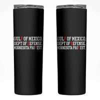 Gulf Of Mexico Dept Of Defense Minnesota Skinny Tumbler Funny Political American Pride