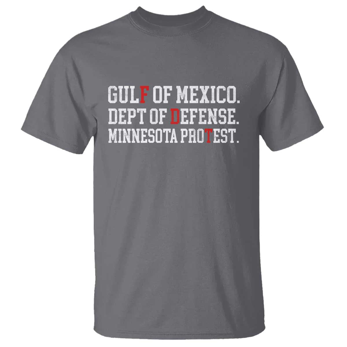 Gulf Of Mexico Dept Of Defense Minnesota T Shirt Funny Political American Pride