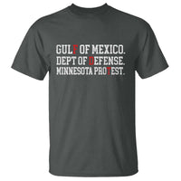 Gulf Of Mexico Dept Of Defense Minnesota T Shirt Funny Political American Pride