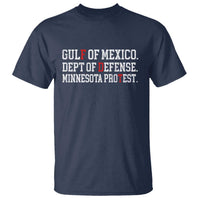 Gulf Of Mexico Dept Of Defense Minnesota T Shirt Funny Political American Pride
