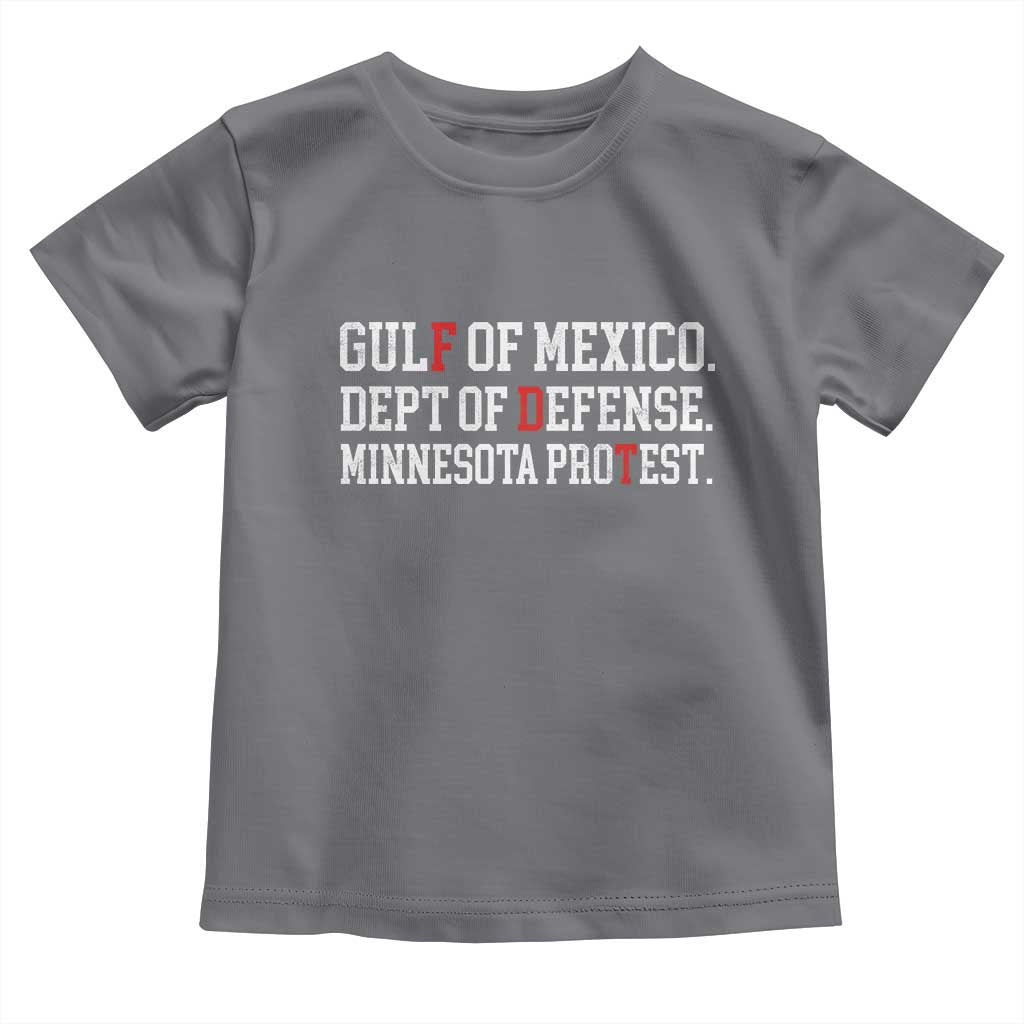Gulf Of Mexico Dept Of Defense Minnesota Toddler T Shirt Funny Political American Pride