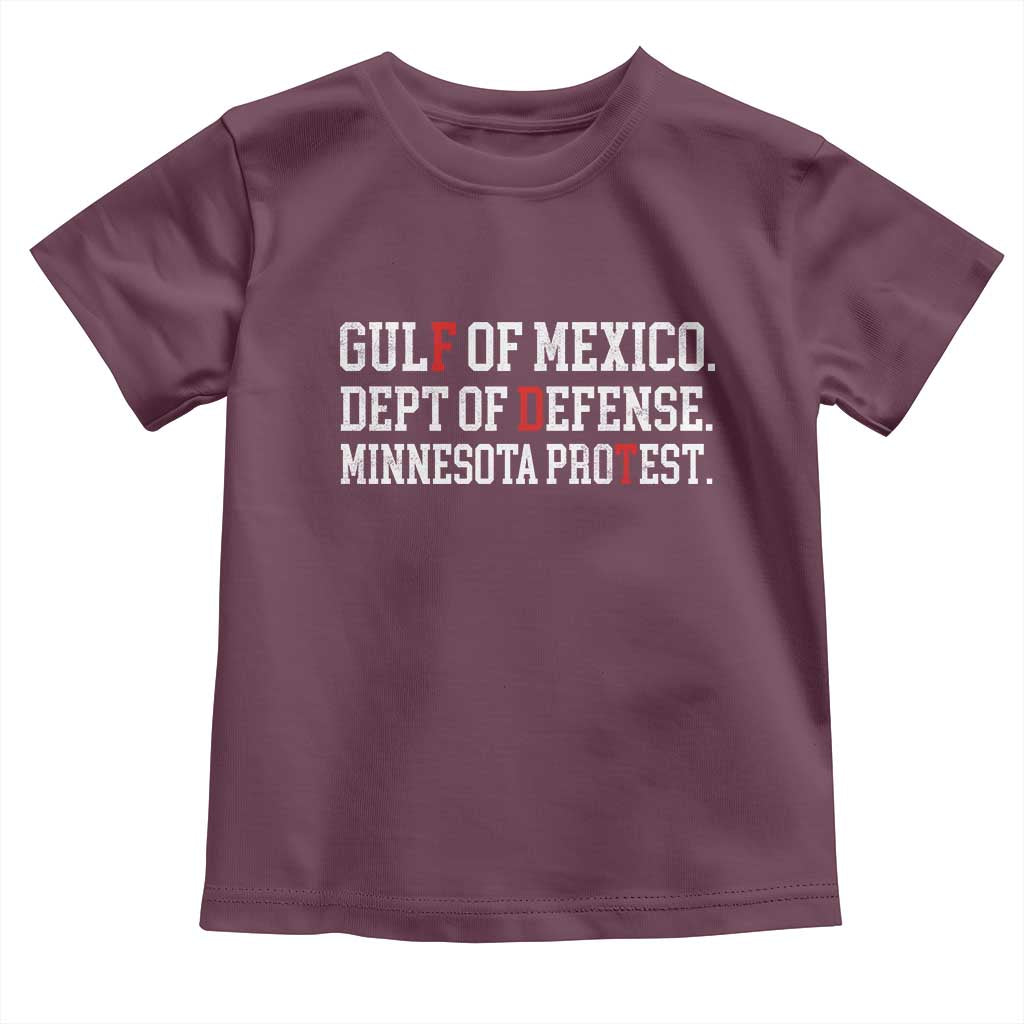 Gulf Of Mexico Dept Of Defense Minnesota Toddler T Shirt Funny Political American Pride