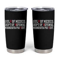 Gulf Of Mexico Dept Of Defense Minnesota Tumbler Cup Funny Political American Pride