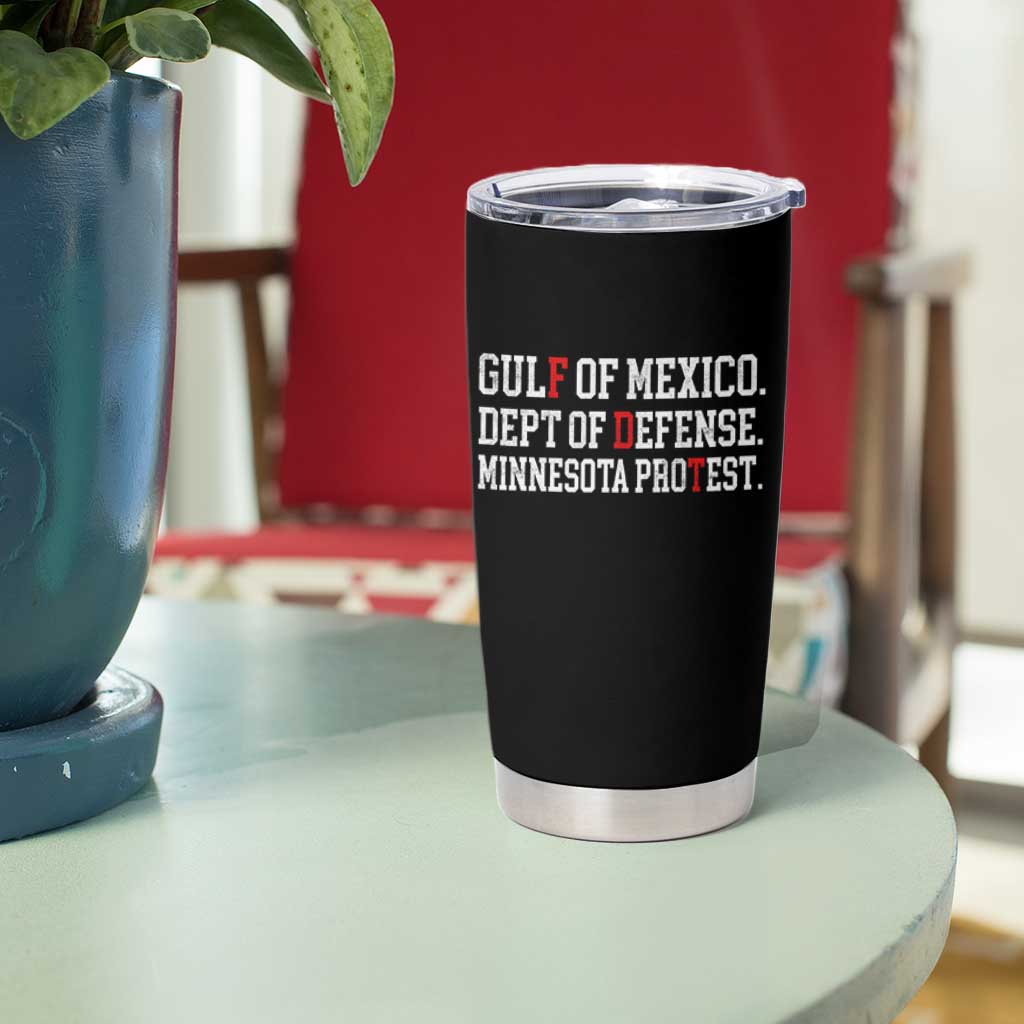 Gulf Of Mexico Dept Of Defense Minnesota Tumbler Cup Funny Political American Pride