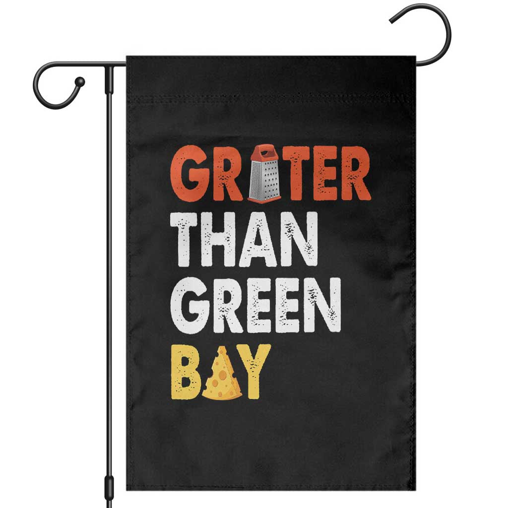 Funny Greater Than Green Bay Cheese Grate Garden Flag