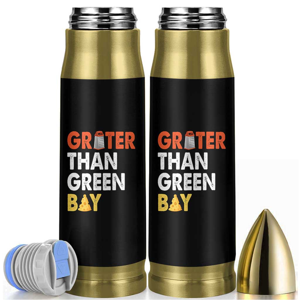 Funny Greater Than Green Bay Cheese Grate Bullet Tumbler