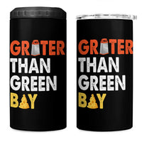 Funny Greater Than Green Bay Cheese Grate 4 in 1 Can Cooler Tumbler
