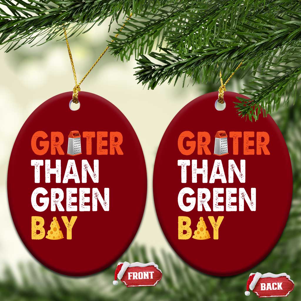 Funny Greater Than Green Bay Cheese Grate Ceramic Ornament