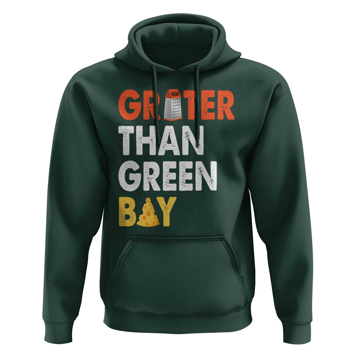 Funny Greater Than Green Bay Cheese Grate Hoodie