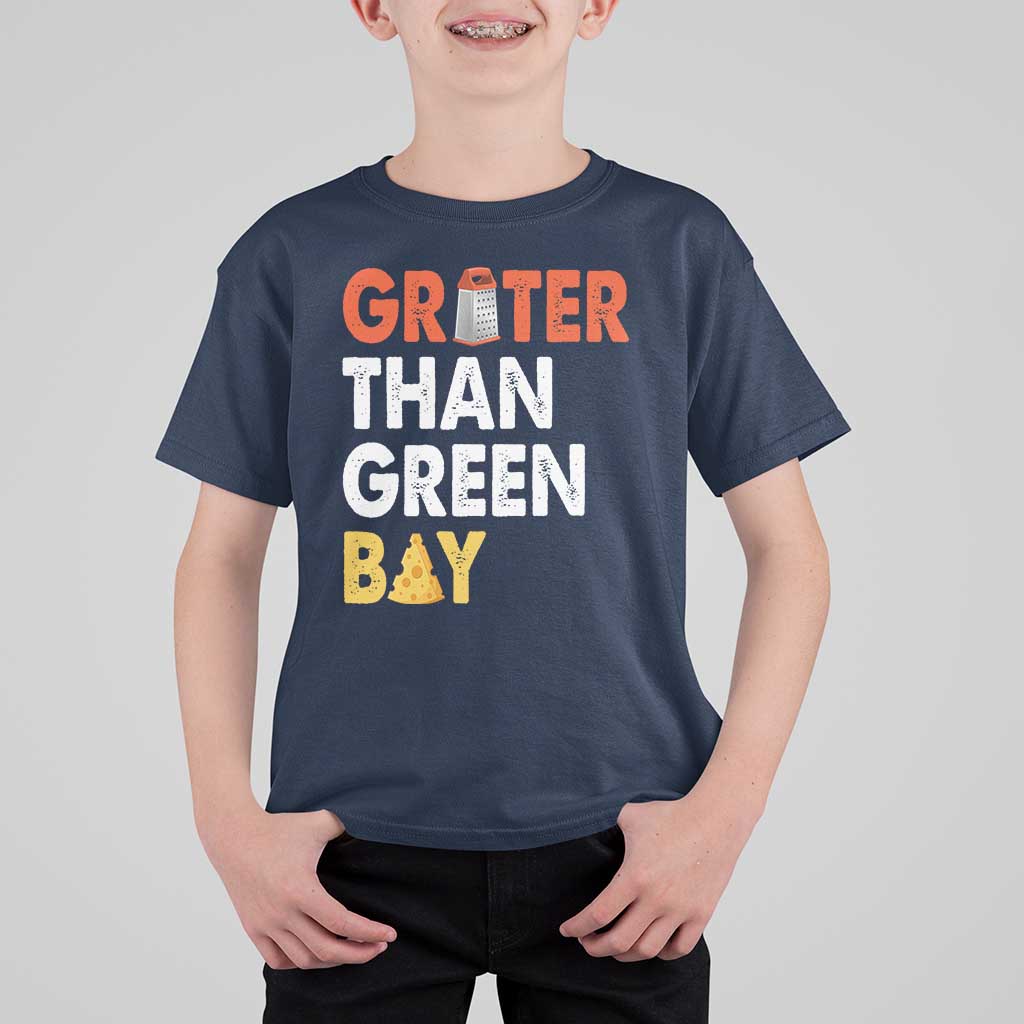 Funny Greater Than Green Bay Cheese Grate T Shirt For Kid