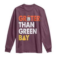 Funny Greater Than Green Bay Cheese Grate Long Sleeve Shirt