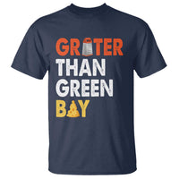 Funny Greater Than Green Bay Cheese Grate T Shirt