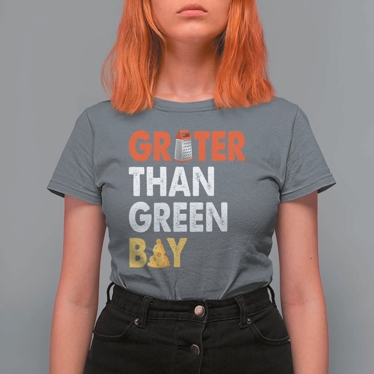 Funny Greater Than Green Bay Cheese Grate T Shirt For Women