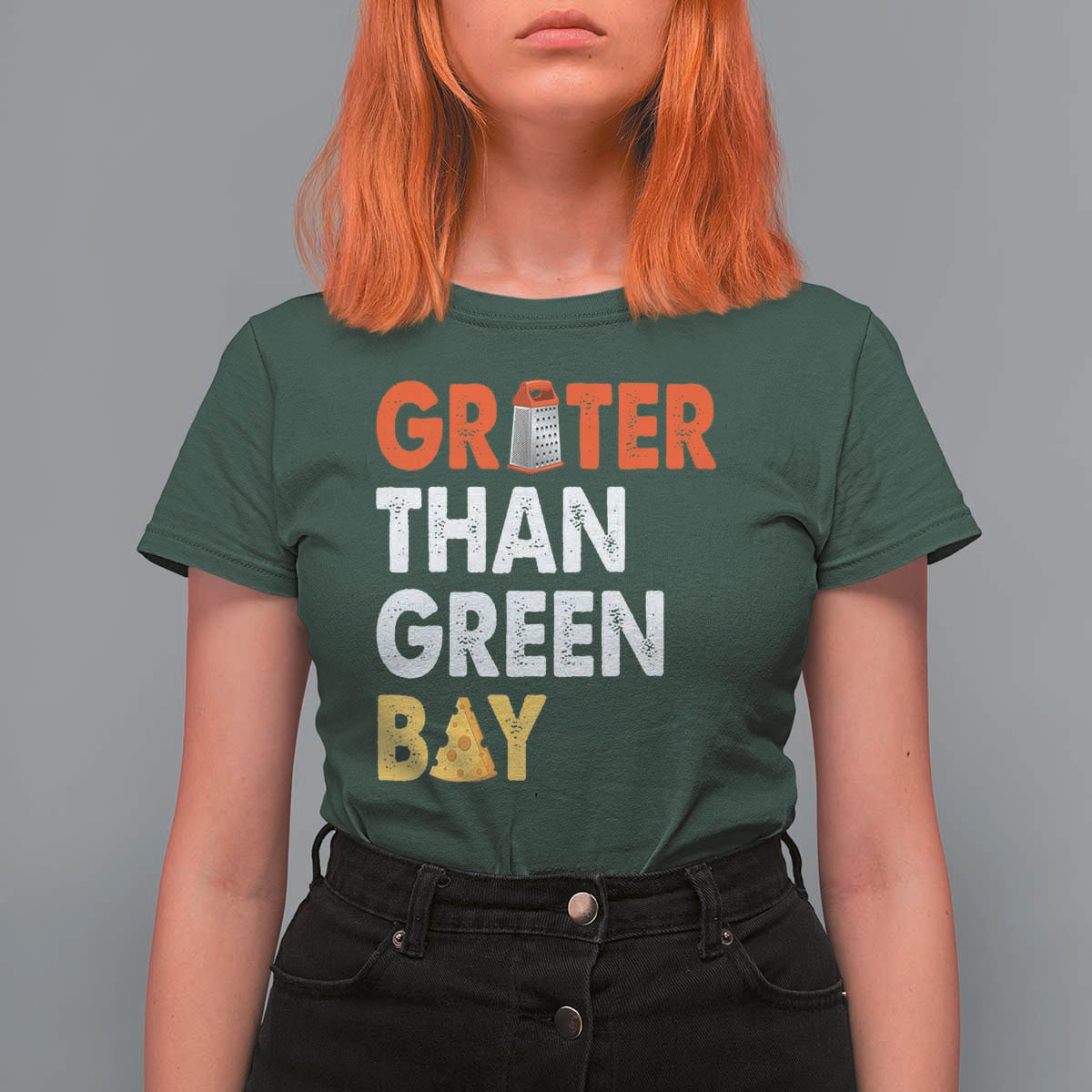 Funny Greater Than Green Bay Cheese Grate T Shirt For Women