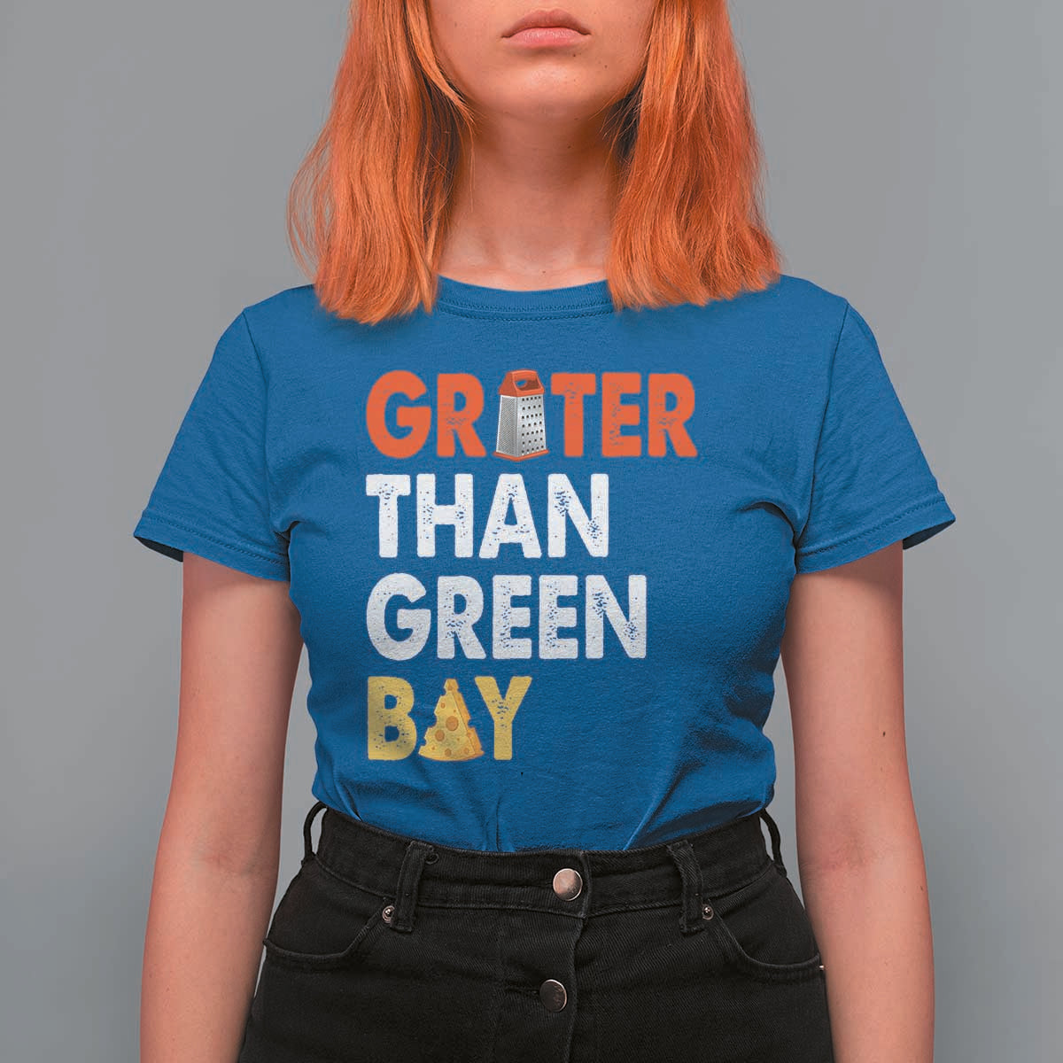 Funny Greater Than Green Bay Cheese Grate T Shirt For Women