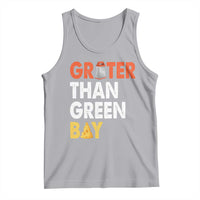 Funny Greater Than Green Bay Cheese Grate Tank Top