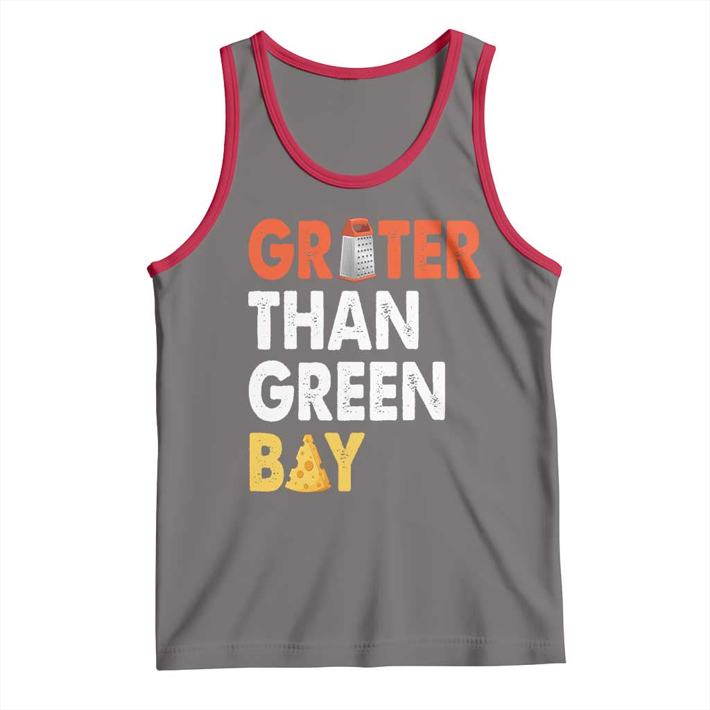 Funny Greater Than Green Bay Cheese Grate Tank Top