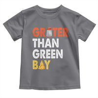 Funny Greater Than Green Bay Cheese Grate Toddler T Shirt