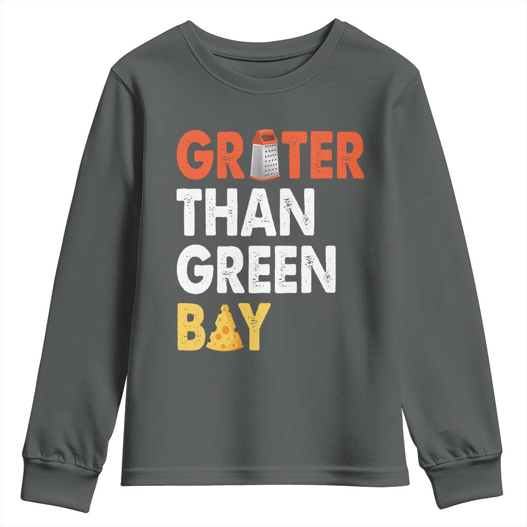 Funny Greater Than Green Bay Cheese Grate Youth Sweatshirt
