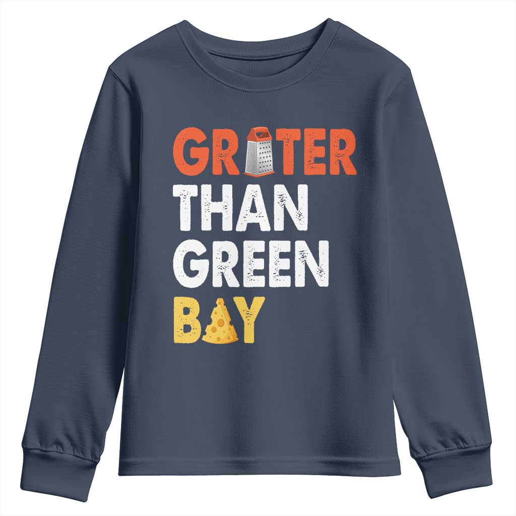 Funny Greater Than Green Bay Cheese Grate Youth Sweatshirt