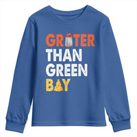 Funny Greater Than Green Bay Cheese Grate Youth Sweatshirt