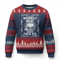 I Will Take My Whiskey Neat Because Fuck Ice Ugly Christmas Sweater Funny Political Ice Cube Day Drinking