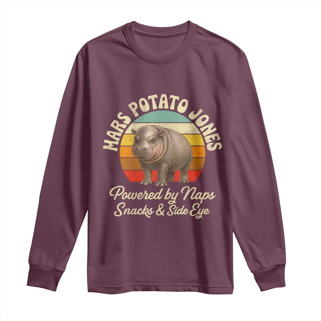 Funny Mars Potato Jones Long Sleeve Shirt Powered by Naps Snacks Side Eye Pygmy Hippo