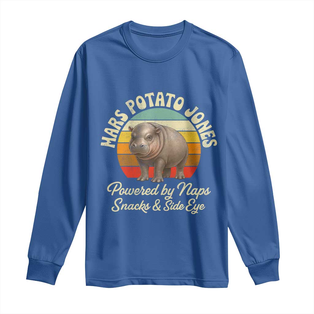 Funny Mars Potato Jones Long Sleeve Shirt Powered by Naps Snacks Side Eye Pygmy Hippo