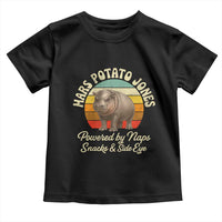 Funny Mars Potato Jones Toddler T Shirt Powered by Naps Snacks Side Eye Pygmy Hippo