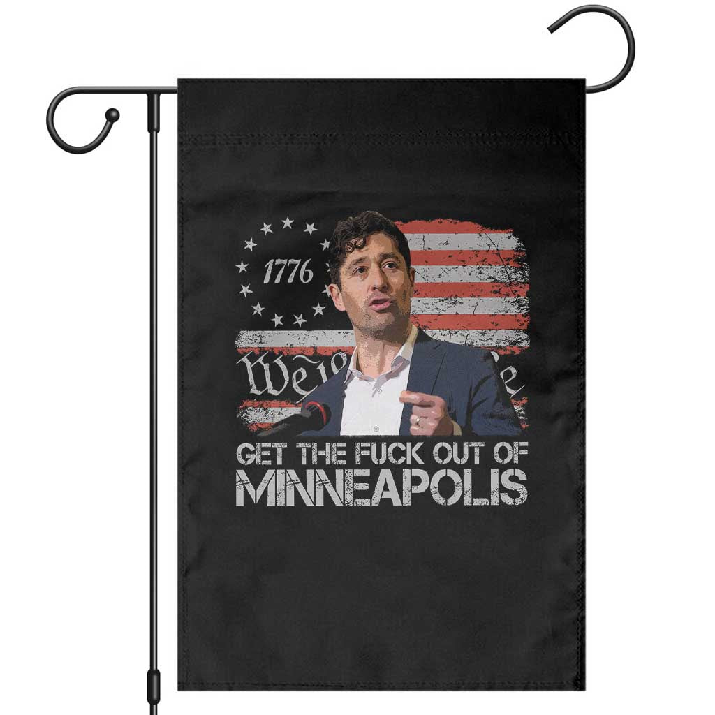 Get The Fuck Out Of Minneapolis Garden Flag Mayor Resistance Protest Jacob Political