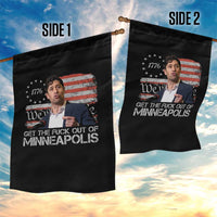 Get The Fuck Out Of Minneapolis Garden Flag Mayor Resistance Protest Jacob Political