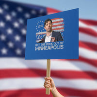 Get The Fuck Out Of Minneapolis Protest Sign Mayor Resistance Protest Jacob Political