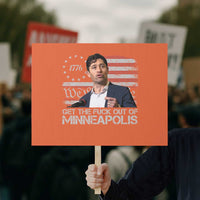 Get The Fuck Out Of Minneapolis Protest Sign Mayor Resistance Protest Jacob Political