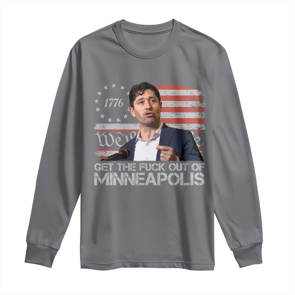 Get The Fuck Out Of Minneapolis Long Sleeve Shirt Mayor Resistance Protest Jacob Political