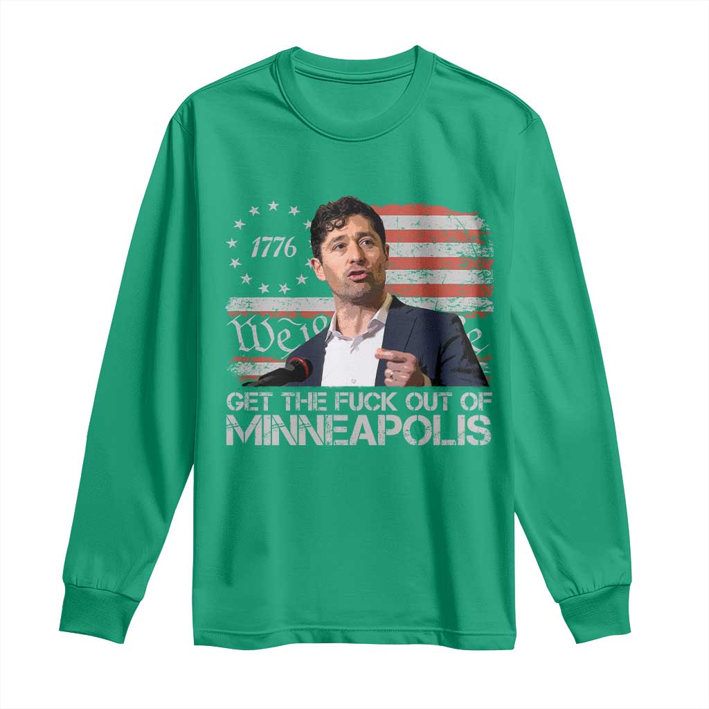 Get The Fuck Out Of Minneapolis Long Sleeve Shirt Mayor Resistance Protest Jacob Political