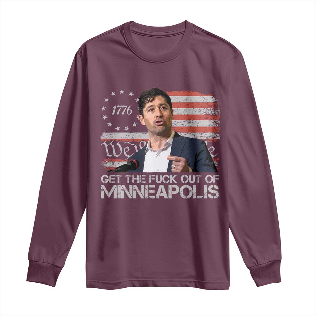 Get The Fuck Out Of Minneapolis Long Sleeve Shirt Mayor Resistance Protest Jacob Political