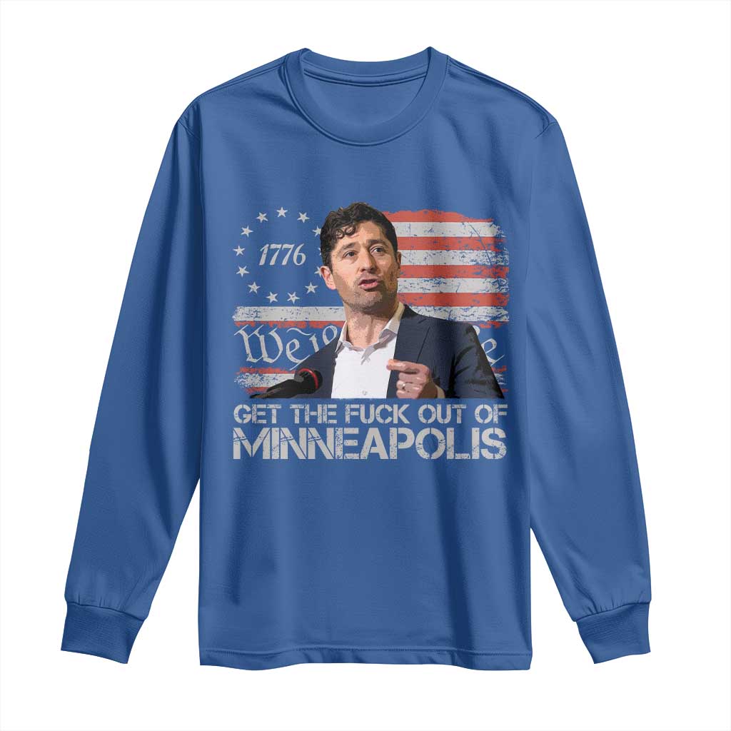 Get The Fuck Out Of Minneapolis Long Sleeve Shirt Mayor Resistance Protest Jacob Political