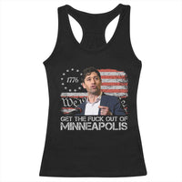 Get The Fuck Out Of Minneapolis Racerback Tank Top Mayor Resistance Protest Jacob Political