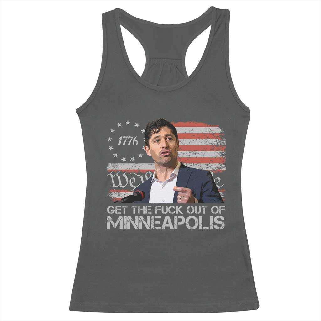 Get The Fuck Out Of Minneapolis Racerback Tank Top Mayor Resistance Protest Jacob Political