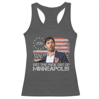 Get The Fuck Out Of Minneapolis Racerback Tank Top Mayor Resistance Protest Jacob Political