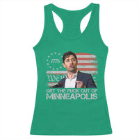 Get The Fuck Out Of Minneapolis Racerback Tank Top Mayor Resistance Protest Jacob Political