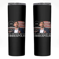 Get The Fuck Out Of Minneapolis Skinny Tumbler Mayor Resistance Protest Jacob Political