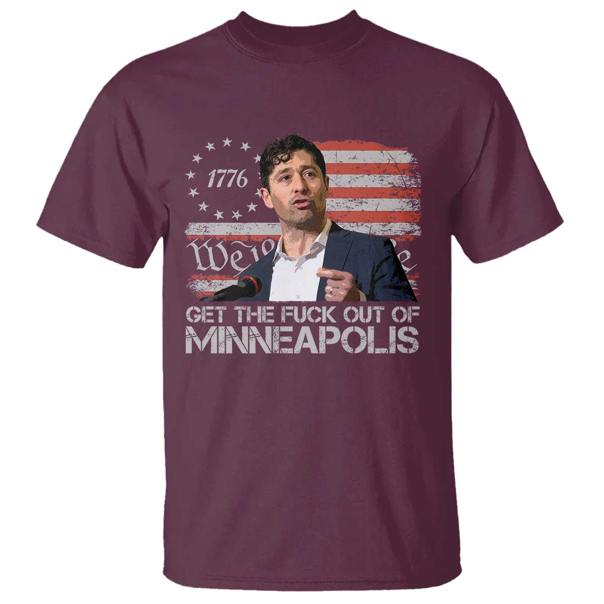 Get The Fuck Out Of Minneapolis T Shirt Mayor Resistance Protest Jacob Political