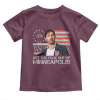 Get The Fuck Out Of Minneapolis Toddler T Shirt Mayor Resistance Protest Jacob Political