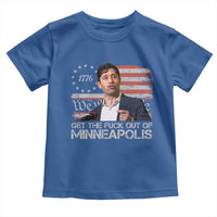 Get The Fuck Out Of Minneapolis Toddler T Shirt Mayor Resistance Protest Jacob Political