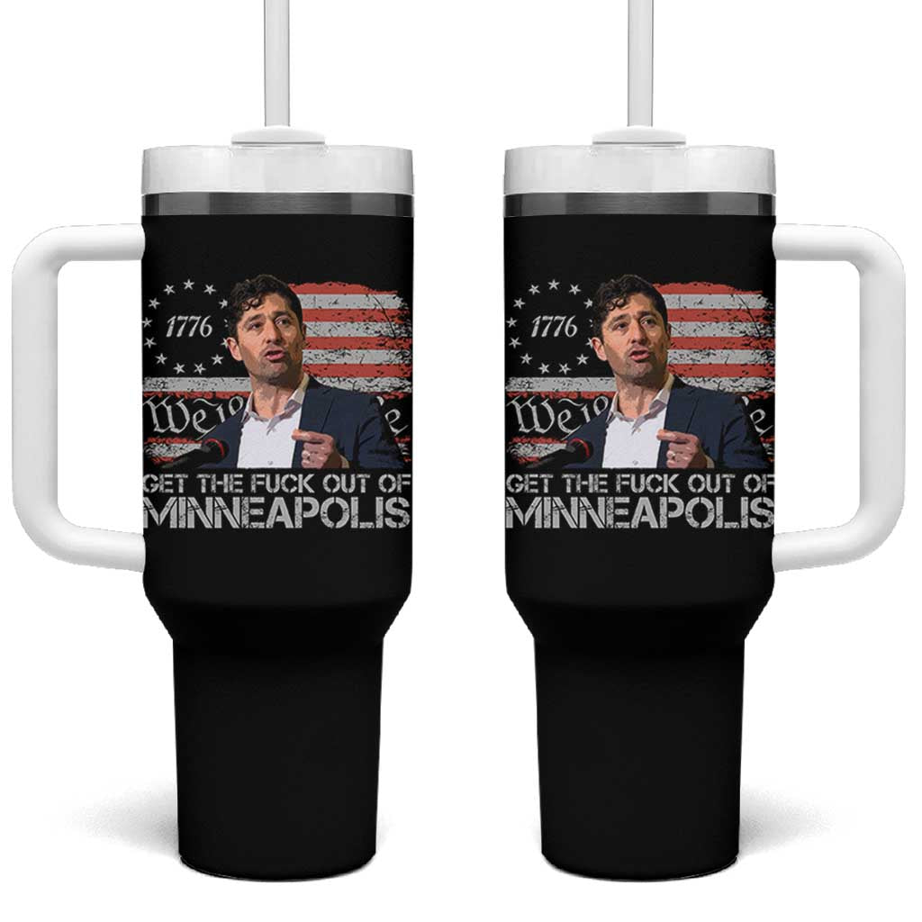 Get The Fuck Out Of Minneapolis Tumbler With Handle Mayor Resistance Protest Jacob Political